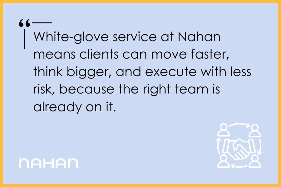 White-glove service at Nahan