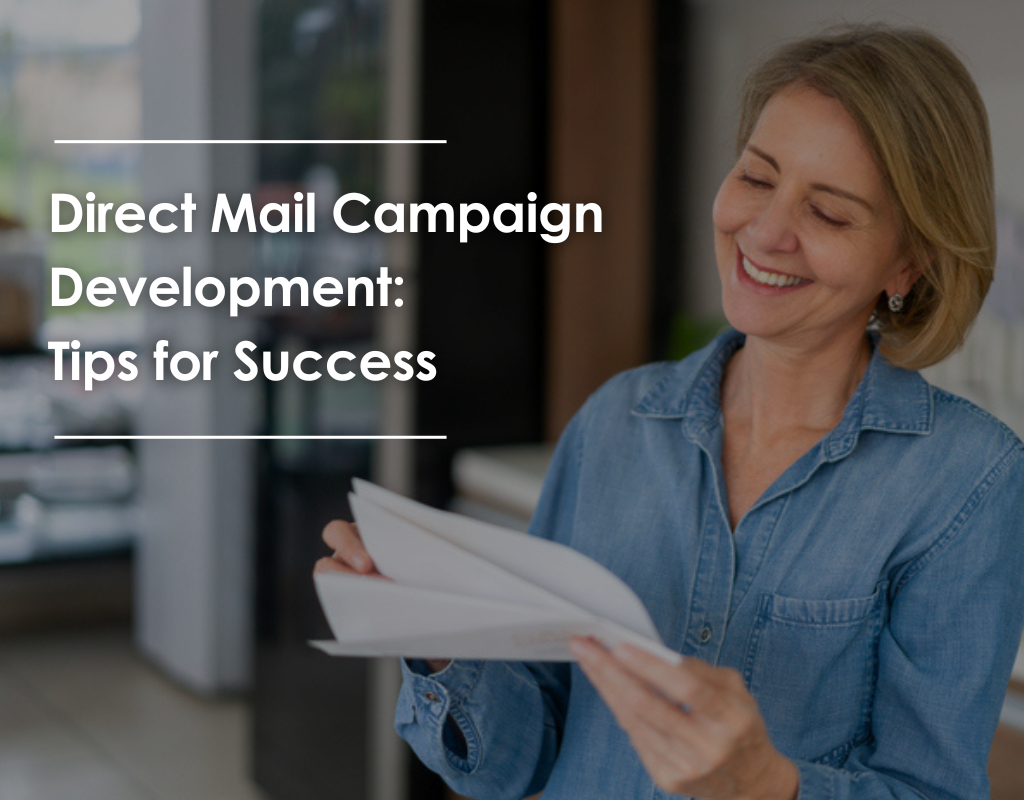 4 Key Steps to Building a Winning Direct Mail Campaign